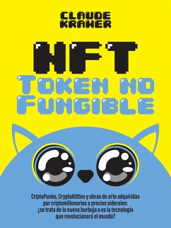 NFT Token No Fungible (eBook, ePUB) - Kramer, Claude