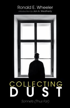 Collecting Dust (eBook, ePUB) - Wheeler, Ronald E.