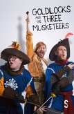 Goldilocks and the Three Musketeers (eBook, ePUB)