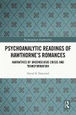 Psychoanalytic Readings of Hawthorne's Romances (eBook, PDF)