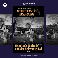 Sherlock Holmes und der Schwarze Tod (MP3-Download) - Doyle, Arthur Conan; Grandt, G. G.