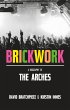 Brickwork: A Biography of The Arches... - Bild 1