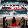 Dein Schweigen bringt den Tod... - Bild 1