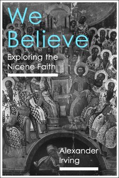 We Believe (eBook, ePUB) - Irving, Alexander