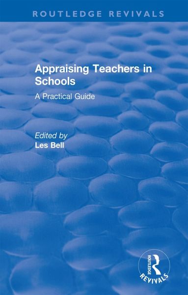 Appraising Teachers in Schools (eBook, ePUB) Appraising Teachers in Schools (eBook, ePUB)