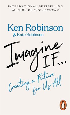 Imagine If... (eBook, ePUB) - Robinson, Ken