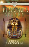 Tutankhamen Speaks (Ancient Tales & Legends, #2) (eBook, ePUB)