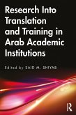 Research Into Translation and Training in Arab Academic Institutions (eBook, PDF)