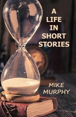 Cover A Life in Short Stories (eBook, ePUB)
