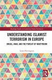 Understanding Islamist Terrorism in Europe (eBook, ePUB)