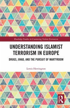Understanding Islamist Terrorism in Europe (eBook, ePUB) - Herrington, Lewis