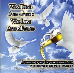 Cover Was Dead And is Alive Was Lost and is Found (eBook, ePUB)