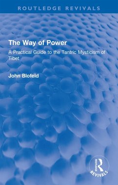 The Way of Power (eBook, PDF) - Blofeld, John