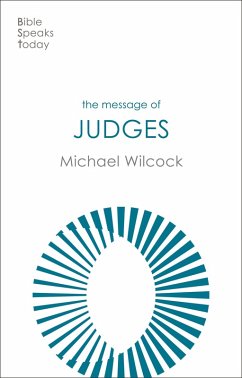 The Message of Judges (eBook, ePUB) - Wilcock, Michael