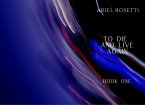 TO DIE and LIVE AGAIN (eBook, ePUB)