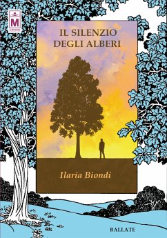 Il silenzio degli alberi (eBook, ePUB) - Biondi, Ilaria