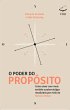 O Poder do Propósito (eBook, ePUB) - Bild 1
