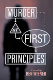 Murder at First Principles (eBook, ePUB) Murder at First Principles (eBook, ePUB)