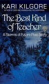 The Best Kind of Teacher (Storms of Future Past) (eBook, ePUB)
