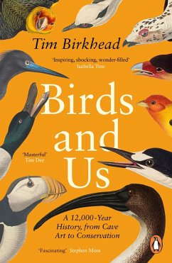 Birds and Us (eBook, ePUB) - Birkhead, Tim