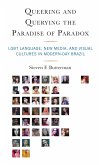 Queering and Querying the Paradise of Paradox (eBook, ePUB)