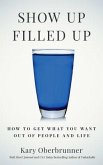 Show Up Filled Up (eBook, ePUB)