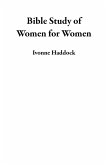 Bible Study of Women for Women (eBook, ePUB) Bible Study of Women for Women (eBook, ePUB)