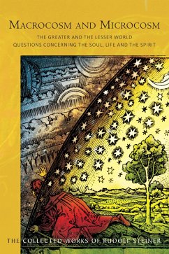 Macrocosm and Microcosm (eBook, ePUB) - Steiner, Rudolf