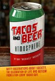 Tacos and Beer Atmosphere (eBook, ePUB)