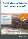 Gebäudeschadstoffe und Innenraumluft, Band 10: Neue TRGS 519 -E-Book (PDF) (eBook, PDF)