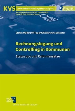 Rechnungslegung und Controlling in Kommunen (eBook, PDF) - Müller, Stefan; Papenfuß, Ulf; Schaefer, Christina