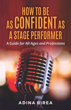 Cover How to be as Confident as a Stage Performer (eBook, ePUB)