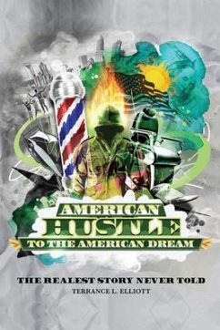 American Hustle...To The American Dream (eBook, ePUB) Cover American Hustle...To The American Dream (eBook, ePUB)