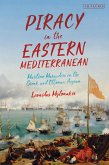 Piracy in the Eastern Mediterranean (eBook, ePUB)
