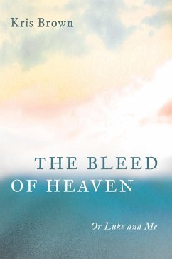 The Bleed of Heaven (eBook, ePUB)