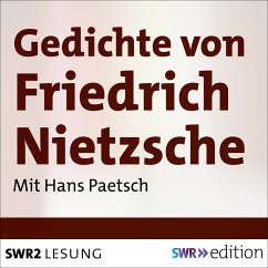 Gedichte von Friedrich Nietzsche (MP3-Download) - Nietzsche, Friedrich Wilhelm