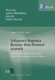 Johannes Baptista Rexius: Ilias Homeri teutsch (eBook, PDF)