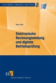 Elektronische Rechnungsstellung und digitale Betriebsprüfung (eBook, PDF)