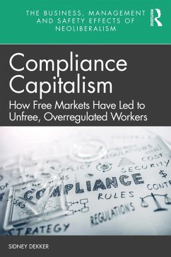 Compliance Capitalism (eBook, ePUB) - Dekker, Sidney