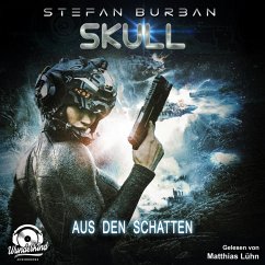 Aus den Schatten / SKULL Bd.4 (MP3-Download) - Burban, Stefan