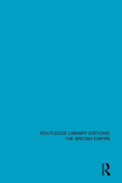 Routledge Library Editions: The British Empire (eBook, PDF) - Various