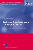 Derivative Finanzinstrumente und hedge accounting (eBook, PDF)