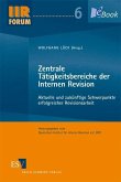 Zentrale Tätigkeitsbereiche der Internen Revision (eBook, PDF)