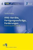 IFRS: Vorräte, Fertigungsaufträge, Forderungen (eBook, PDF)