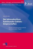 Der Jahresabschluss kommunaler Gebietskörperschaften (eBook, PDF)