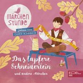 Märchenstunde: Das tapfere Schneiderlein und andere Märchen (MP3-Download)