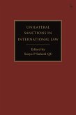 Unilateral Sanctions in International Law (eBook, PDF) Unilateral Sanctions in International Law (eBook, PDF)