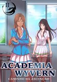 Academia Wyvern (eBook, ePUB) Academia Wyvern (eBook, ePUB)