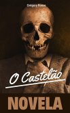 O Castelão (eBook, ePUB)