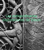 Las extraordinarias exploraciones de Edson (eBook, ePUB)